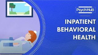 Inpatient Behavioral Health [upl. by Lienhard]