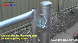 Gate Latch 2 way for round pipe and square [upl. by Narag]