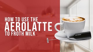 How To Use the AeroLatte To Froth Milk [upl. by Enaywd]