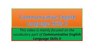 Communicative English Language Skills II vocabulary part one [upl. by Jared]