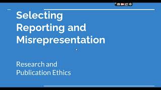 Selective Reporting and Misrepresentation of data Research and Publication ethics Phd coursework [upl. by Brena604]