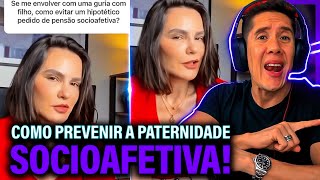 Como Se Prevenir Da Paternidade Socioafetiva E Pensão Socioafetiva [upl. by Dionne]